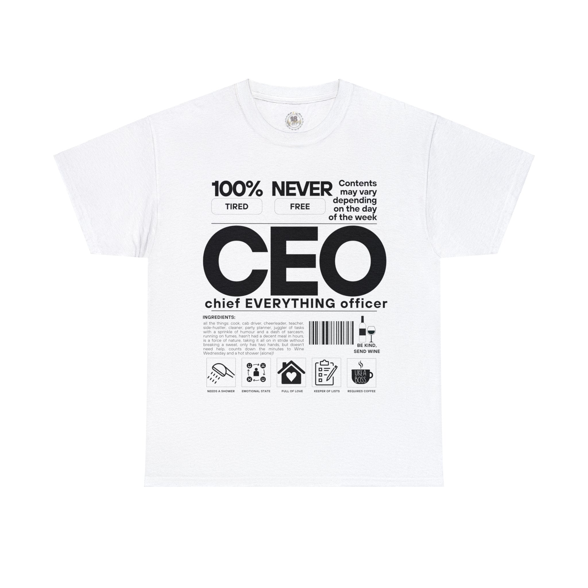 CEO (Chief EVERYTHING Officer): Ingredients Crew Neck