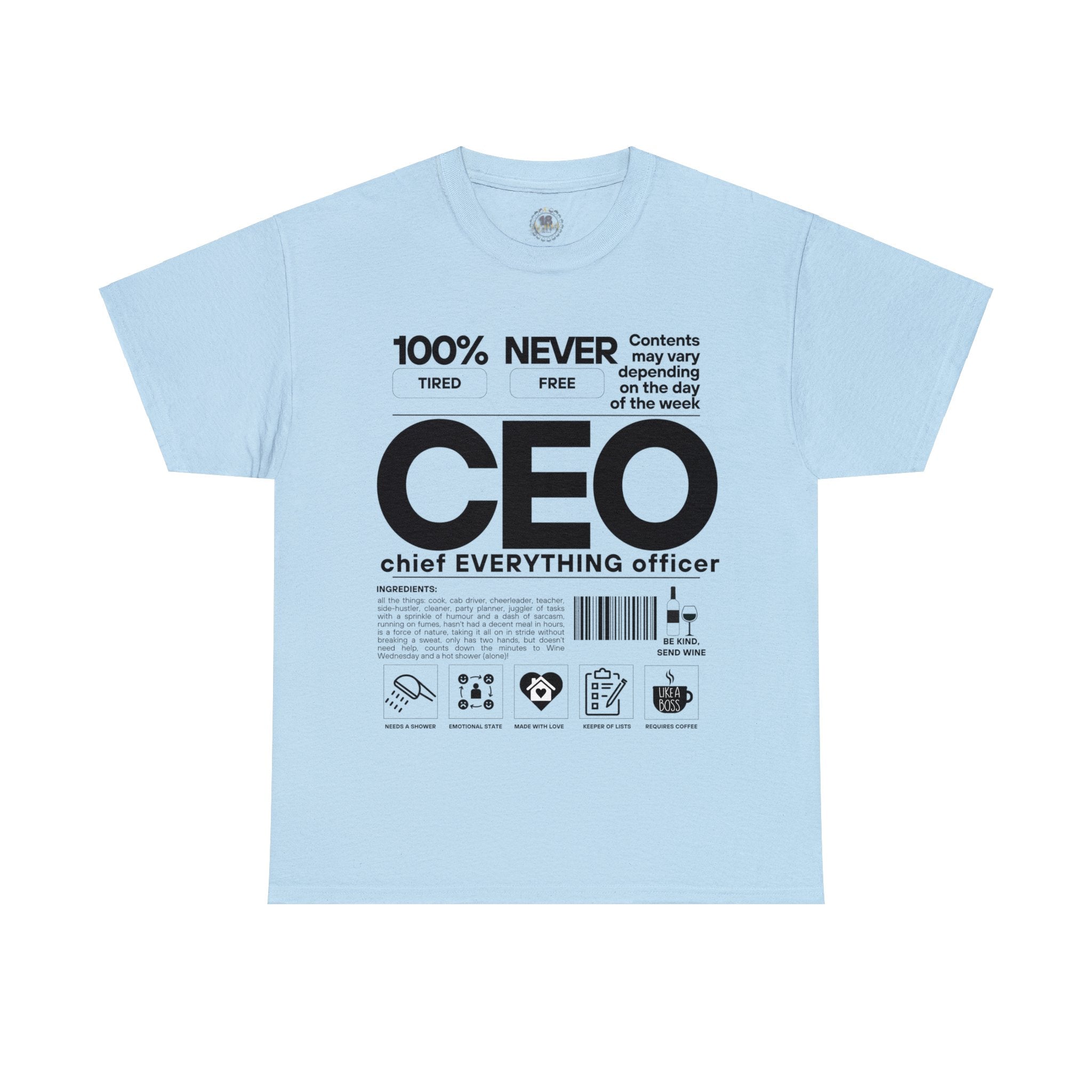 CEO (Chief EVERYTHING Officer): Ingredients Crew Neck